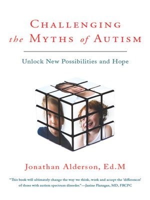 cover image of Challenging the Myths of Autism